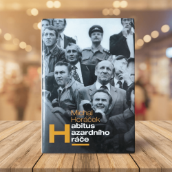 Habitus hazardního hráče - Michal Horáček