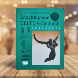 Encyklopedie Keltů v Čechách. Dodatky - Jiří Waldhauser