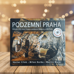 Podzemní Praha -Václav Cílek, M. Korba, M. Majer