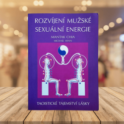 Rozvíjení mužské sexuální energie : taoistické tajemství lásky