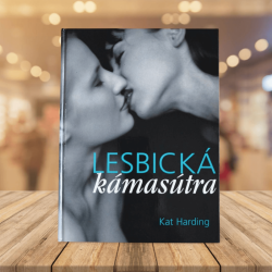 Lesbická kámasútra - Kat Harding