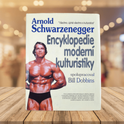 Encyklopedie moderní kulturistiky - A. Schwarzenegger 