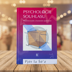 Psychologie souhlasu - Pjér la Šé'z